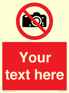 Custom No photography Sign